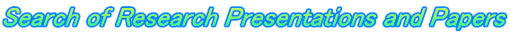 Search of Research Presentations and Papers